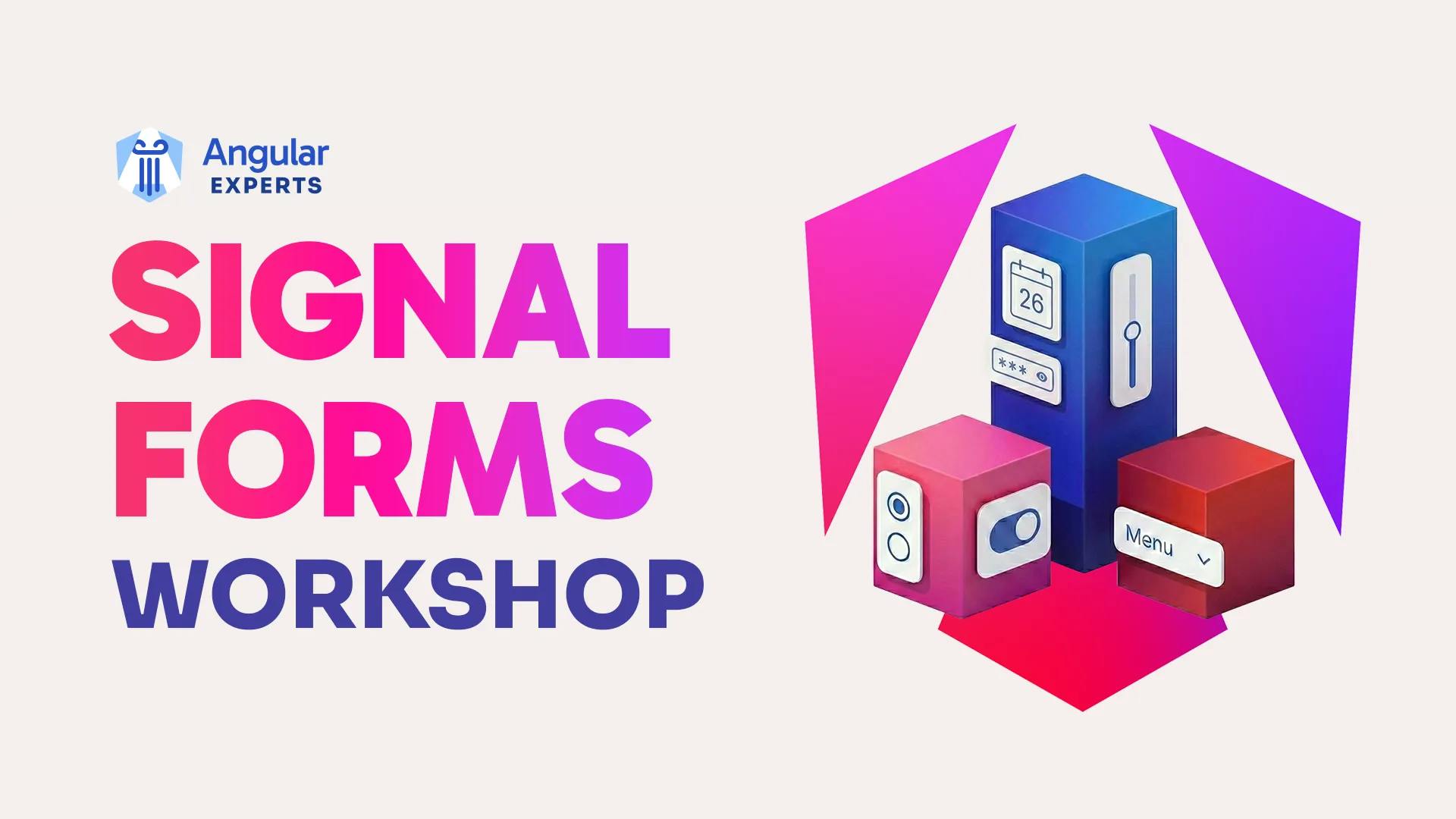 Angular Signal Forms Workshop